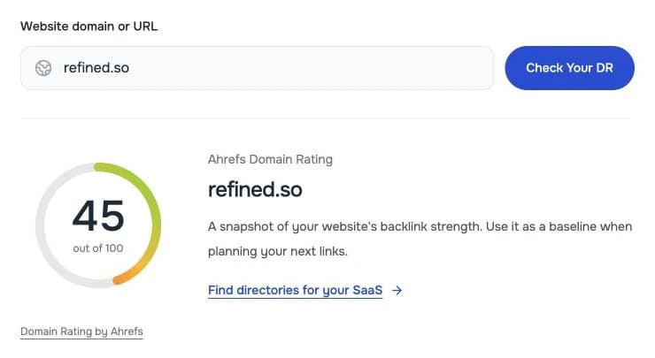 EasySubmits DR checker showing a real Ahrefs Domain Rating of 45 for refined.so